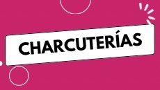 Charcuterías